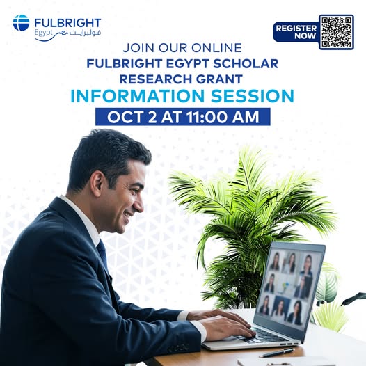 JOIN OUR ONLINE FULBRIGHT EGYPT SCHOLAR RESEARCH GRANT INFORMATION SESSION 